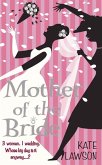 Mother of the Bride (eBook, ePUB)