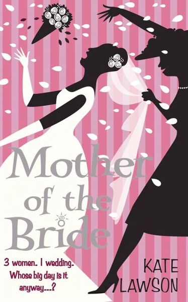 Mother of the Bride (eBook, ePUB)