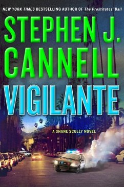 Vigilante (eBook, ePUB) - Cannell, Stephen J.