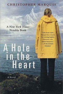 A Hole in the Heart (eBook, ePUB) - Marquis, Christopher