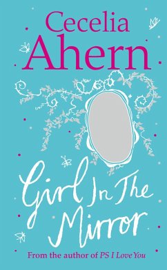 Girl in the Mirror: Two Stories (eBook, ePUB) - Ahern, Cecelia