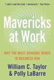 Mavericks at Work (eBook, ePUB)