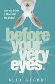 Before Your Very Eyes (eBook, ePUB)