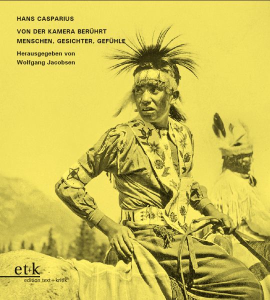 Hans Casparius. Von der Kamera berührt Hans Casparius. Von der Kamera berührt