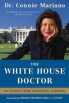 The White House Doctor (eBook, ePUB) - Mariano, Connie