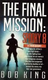 The Final Mission: Spooky 8 (eBook, ePUB)
