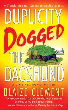 Cover Duplicity Dogged the Dachshund (eBook, ePUB)