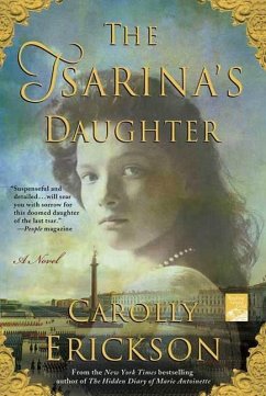 The Tsarina's Daughter (eBook, ePUB) - Erickson, Carolly