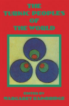 Turkic Peoples Of The World (eBook, PDF) - Bainbridge, Margaret