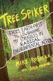 Tree Spiker (eBook, ePUB) Tree Spiker (eBook, ePUB)