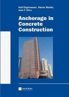 Anchorage in Concrete Construction (eBook, PDF) - Eligehausen, Rolf; Mallée, Rainer; Silva, John F.