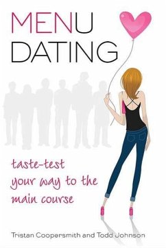 Menu Dating (eBook, ePUB) - Coopersmith, Tristan; Johnson, Todd