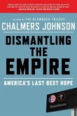 Dismantling the Empire (eBook, ePUB)