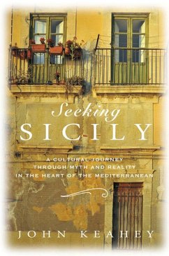 Seeking Sicily (eBook, ePUB) - Keahey, John