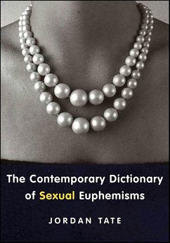 Cover The Contemporary Dictionary of Sexual Euphemisms (eBook, ePUB)