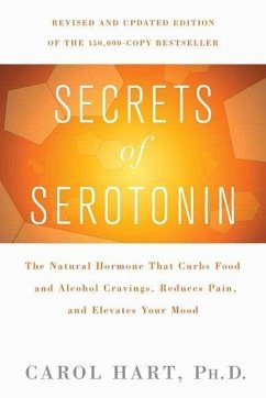 Secrets of Serotonin, Revised Edition (eBook, ePUB) - Hart, Carol