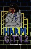 Harm City II (eBook, ePUB)