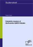 Probabilistic Analysis of Multivariate GARCH Models (eBook, PDF)