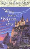 Wind from a Foreign Sky (eBook, ePUB)