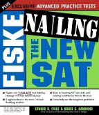 Fiske Nailing the New SAT (eBook, ePUB)