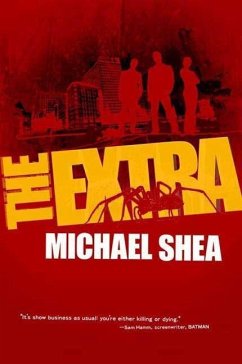 The Extra (eBook, ePUB) - Shea, Michael