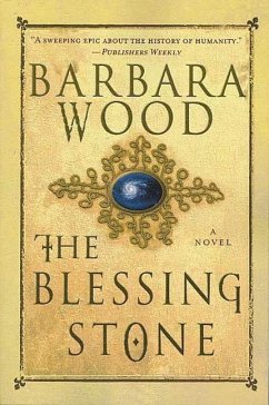 The Blessing Stone (eBook, ePUB) - Wood, Barbara