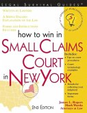 How to Win in Small Claims Court in New York (eBook, ePUB)