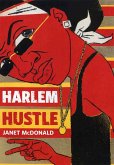 Harlem Hustle (eBook, ePUB)
