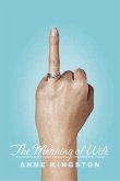 The Meaning of Wife (eBook, ePUB)