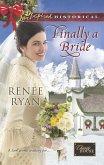 Finally A Bride (Mills & Boon Love Inspired Historical) (Charity House, Book 7) (eBook, ePUB)