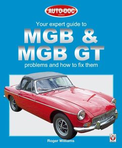 MGB & MGB GT - Your Expert Guide to Problems & How to Fix Them (eBook, ePUB) - Williams, Roger