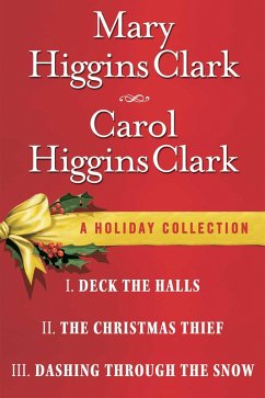 Mary Higgins Clark & Carol Higgins Clark Ebook Christmas Set (eBook, ePUB) - Clark, Mary Higgins; Clark, Carol Higgins
