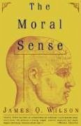 The Moral Sense (eBook, ePUB) - Wilson, James Q.