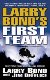 Larry Bond's First Team (eBook, ePUB)