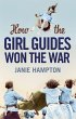 How the Girl Guides Won the War (eBook,... - Bild 1