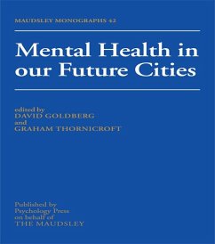 Mental Health In Our Future Cities (eBook, PDF)