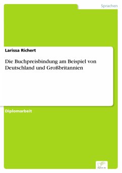 Die Buchpreisbindung am Beispiel von Deutschland und Großbritannien (eBook, PDF) - Richert, Larissa