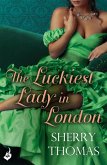The Luckiest Lady In London: London Book 1 (eBook, ePUB)