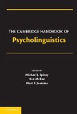 The Cambridge Handbook of Psycholinguistics (eBook, PDF)