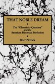 That Noble Dream (eBook, PDF)