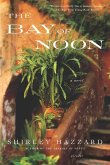 The Bay of Noon (eBook, ePUB)