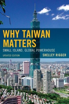 Why Taiwan Matters (eBook, ePUB) - Rigger, Shelley