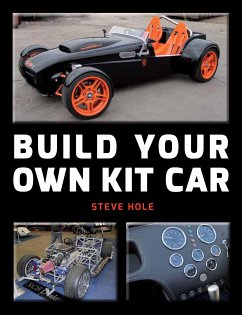 Build Your Own Kit Car (eBook, ePUB) - Hole, Steve