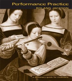 Performance Practice (eBook, PDF) - Jackson, Roland