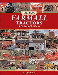 Legendary Farmall Tractors (eBook, ePUB) - Klancher, Lee