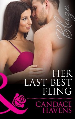 Her Last Best Fling (eBook, ePUB) - Havens, Candace