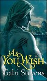 As You Wish (eBook, ePUB)
