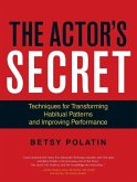 The Actor's Secret (eBook, ePUB) The Actor's Secret (eBook, ePUB)