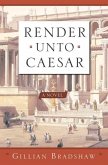 Render Unto Caesar (eBook, ePUB)