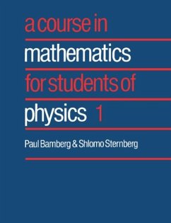 Course in Mathematics for Students of Physics: Volume 1 (eBook, PDF) - Bamberg, Paul